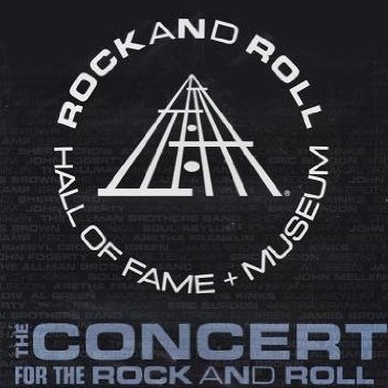 Concert for the Rock'n'Roll Hall of Fame